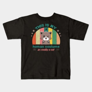 This Is My Human Costume I'm Really A Cat For Cat Lovers Kids T-Shirt